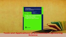 Read  Tools and Applications of Biochemical Engineering Science Ebook Free