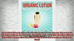 READ book  Organic Lotion Recipes for Beginners How to Create Homemade Organic Lotions For Beauty Full EBook