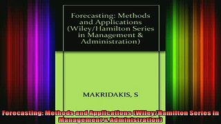FREE PDF  Forecasting Methods and Applications WileyHamilton Series in Management   DOWNLOAD ONLINE