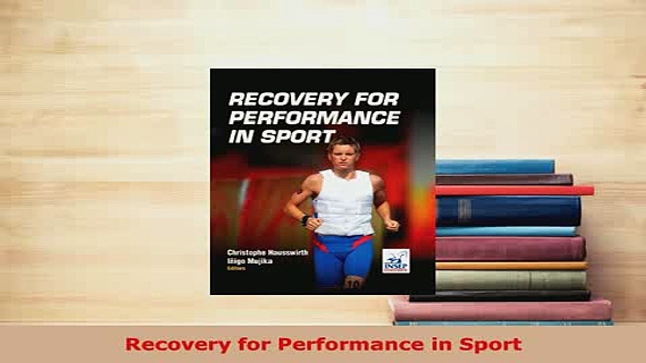 Read  Recovery for Performance in Sport Ebook Free