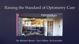 Raising the Standard of Optometry Care