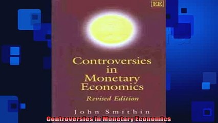 READ book  Controversies in Monetary Economics  FREE BOOOK ONLINE
