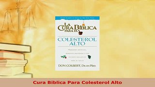 Download  Cura Biblica Para Colesterol Alto Free Books