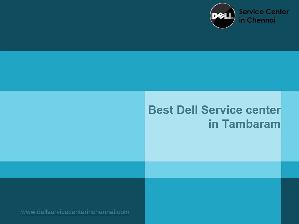 Dell Service center In Tambaram With low price !