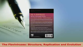 PDF  The Flaviviruses Structure Replication and Evolution Free Books