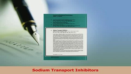 PDF  Sodium Transport Inhibitors  Read Online