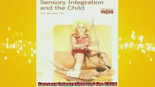 READ book  Sensory Integration and the Child Full Ebook Online Free