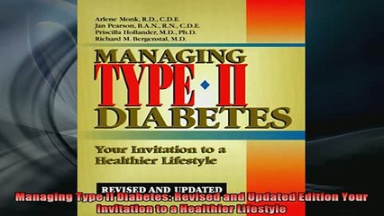 READ book  Managing Type II Diabetes Revised and Updated Edition Your Invitation to a Healthier Full EBook