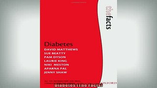 READ book  Diabetes The Facts Full Free