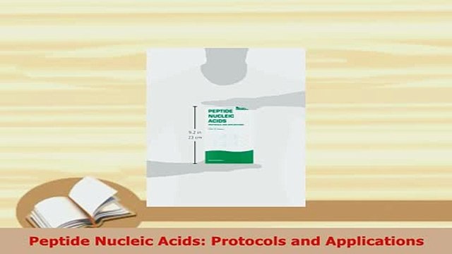 PDF Peptide Nucleic Acids Protocols and Applications Free Books