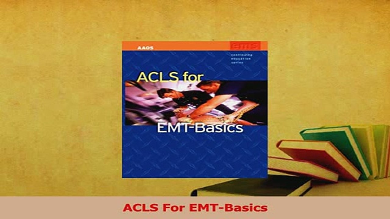 Download  ACLS For EMTBasics  EBook
