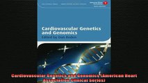 READ book  Cardiovascular Genetics and Genomics American Heart Association Clinical Series Full Free