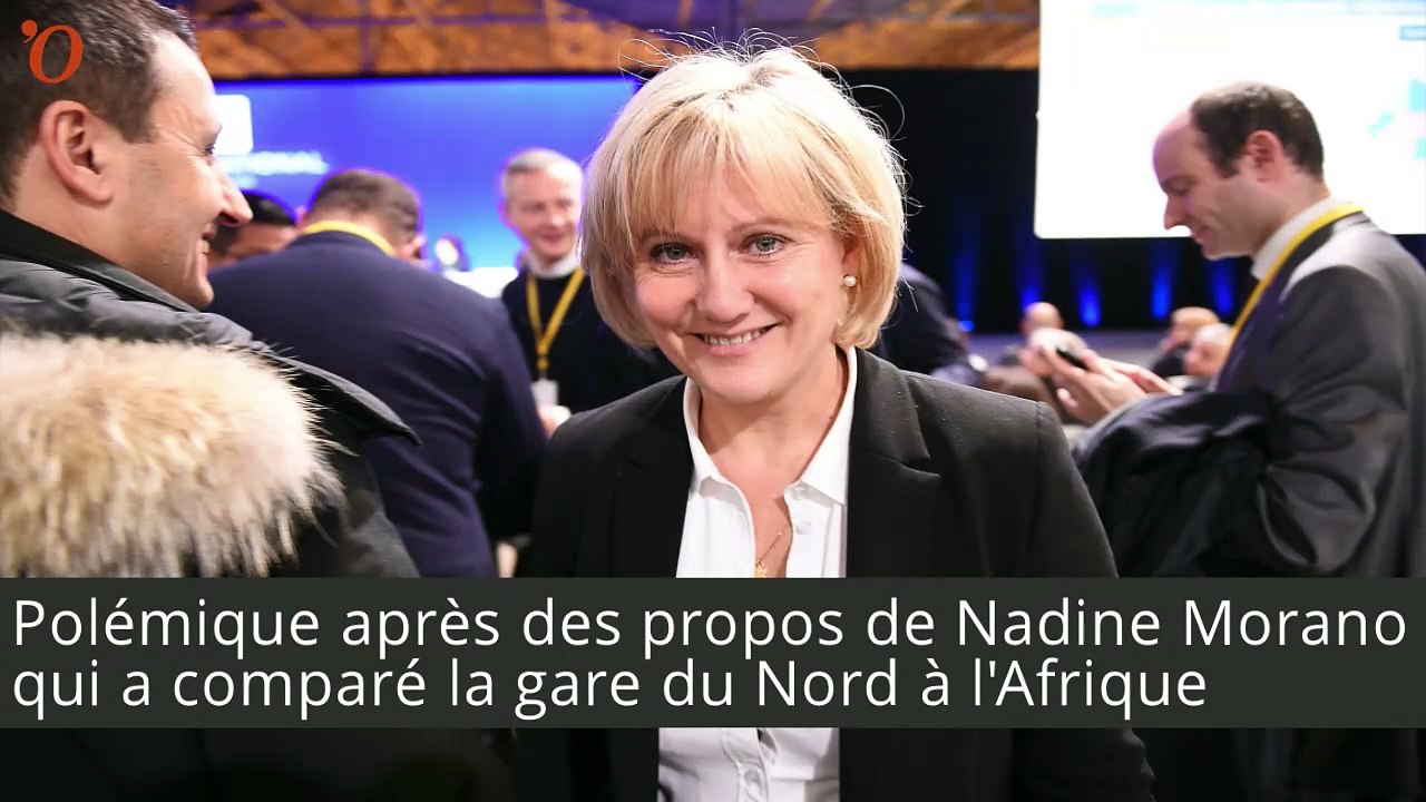 Nadine Morano se lâche : « la gare du Nord, c'est l'Afrique »