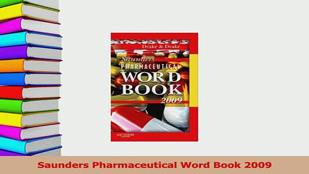PDF  Saunders Pharmaceutical Word Book 2009  EBook