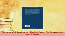 PDF  Atmung und Beatmung Ein Leitfaden für Schwestern und Pfleger PDF Online