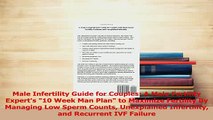 Download  Male Infertility Guide for Couples A Male Fertility Experts 10 Week Man Plan to Maximize Free Books