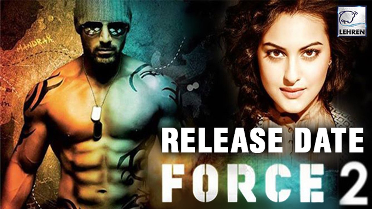 John Abraham Starrer Force 2 Finally Gets Relea...