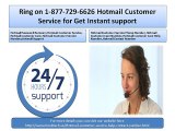 Call Hotmail customer service 1-877-729-6626 for emails problems