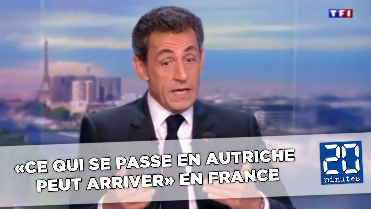 «Ce qui se passe en Autriche peut arriver» en France, estime Nicolas Sarkozy
