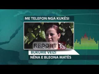 Reprot TV - Zhdukja e Bleona Matës,e ëma:E kanë parë në Angli, disponoj foto