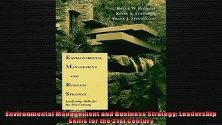 Free PDF Downlaod  Environmental Management and Business Strategy Leadership Skills for the 21st Century  BOOK ONLINE