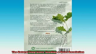 READ book  The Natural Step Story Seeding a Quiet Revolution  FREE BOOOK ONLINE