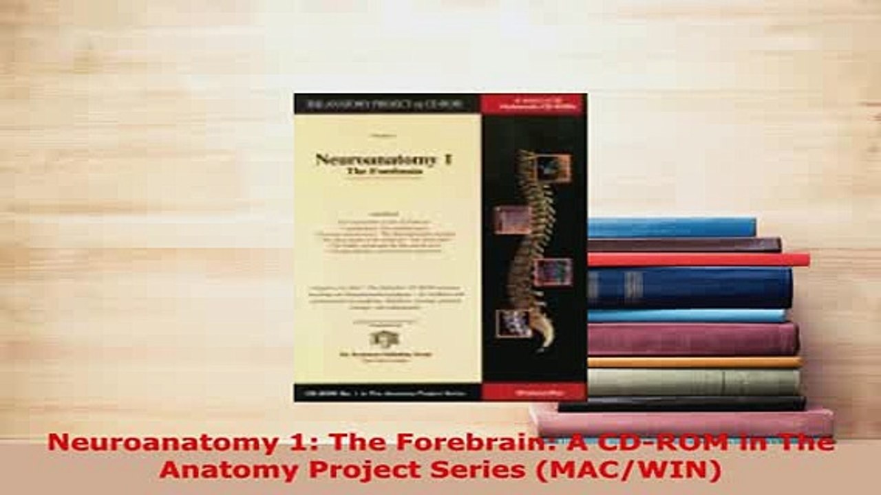 PDF  Neuroanatomy 1 The Forebrain A CDROM in The Anatomy Project Series MACWIN  Read Online