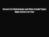 [Download] Careers for Shutterbugs and Other Candid Types (Vgm Careers for You) Free Books