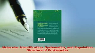 Download  Molecular Identification Systematics and Population Structure of Prokaryotes Free Books