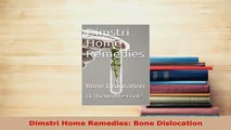 Download  Dimstri Home Remedies Bone Dislocation Download Online