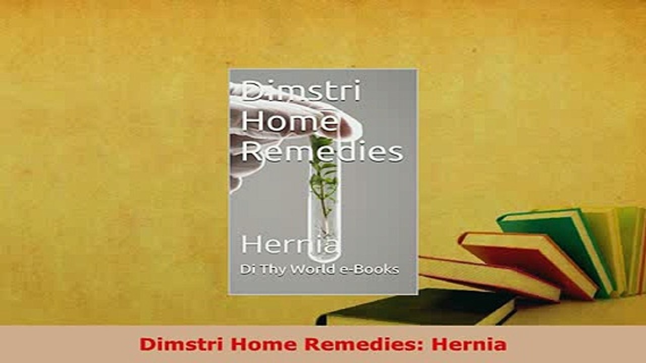 Download  Dimstri Home Remedies Hernia Ebook
