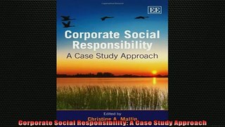 READ book  Corporate Social Responsibility A Case Study Approach  FREE BOOOK ONLINE