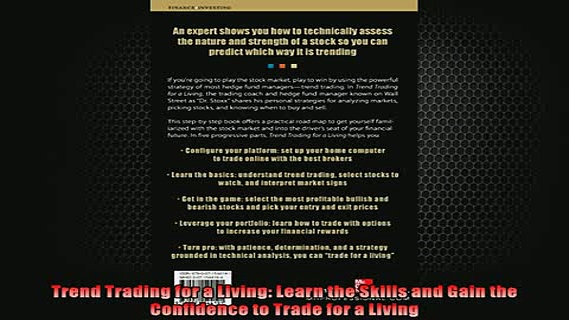 EBOOK ONLINE  Trend Trading for a Living Learn the Skills and Gain the Confidence to Trade for a Living  DOWNLOAD ONLINE