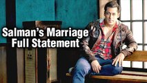 FULL STATEMENT : Salman Khan Opens Up About His Wedding With Iulia Vantur