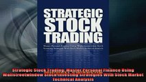 FREE PDF  Strategic Stock Trading Master Personal Finance Using Wallstreetwindow Stock Investing  DOWNLOAD ONLINE