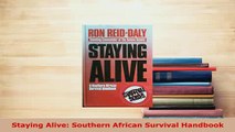 PDF  Staying Alive Southern African Survival Handbook Free Books