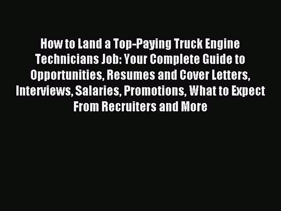 Read How to Land a Top-Paying Truck Engine Technicians Job: Your Complete Guide to Opportunities