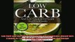 READ book  Low Carb and Low Cholesterol Guide and Cookbooks Boxed Set 3 Books In 1 Low Carb and Full Free