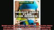 READ book  Weight Loss Plan For Women Weight Maintenance Diet Gluten Free Diet Wheat Free Diet Heart Full EBook