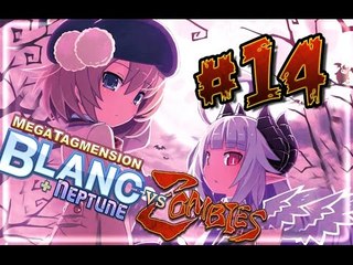 MegaTagmension Blanc + Neptune VS Zombies Walkthrough Part 14 (VITA) English [Jap dub] ENDING