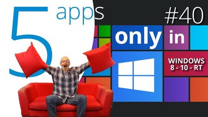 5 best Windows exclusive apps