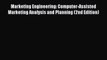Read Marketing Engineering: Computer-Assisted Marketing Analysis and Planning (2nd Edition)