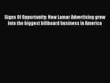 Read Signs Of Opportunity: How Lamar Advertising grew into the biggest billboard business in