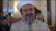 Sakarya - Diyanet İşleri Başkanı Mehmet Görmez : Mültecilere Eğitim Verilmezse Büyük Sorunlar...
