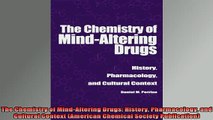 READ book  The Chemistry of MindAltering Drugs History Pharmacology and Cultural Context American Full Free