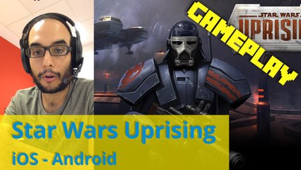 Jugamos a Star Wars Uprising para iOS y Android - Gameplay en español
