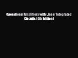 Download Operational Amplifiers with Linear Integrated Circuits (4th Edition) PDF Free