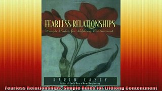 READ book  Fearless Relationships Simple Rules for Lifelong Contentment Free Online