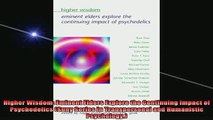 READ book  Higher Wisdom Eminent Elders Explore the Continuing Impact of Psychedelics Suny Series Full Free