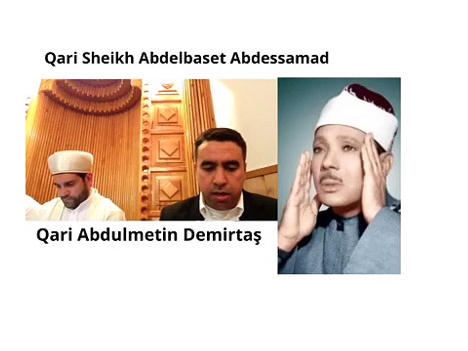 Metin Demirtaş. Kuran tilaveti. "Fatiha & Elif Lâm Mim." Mısır arap şivesi, Sheikh Abdussamed makamı